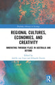 Book cover of: Regional Cultures, Economies, and Creativity. By: Ariella van Luyn