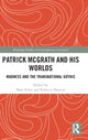 Book cover of: Patrick McGrath and his Worlds. By: Matt Foley