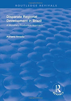Disparate Regional Development in Brazil