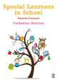 Book cover of: Special Learners in School. By: Catherine Routley