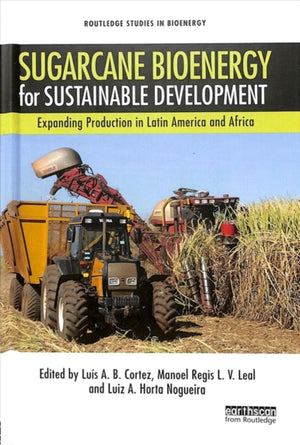 Sugarcane Bioenergy for Sustainable Development