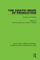 Book cover of: Asiatic Mode of Production. By: Anne M. Bailey