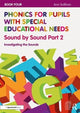 Book cover of: Phonics for Pupils with Special Educational Needs Book 4: Sound by Sound Part 2. By: Ann Sullivan