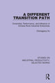 Book cover of: Different Transition Path. By: Chenggang Xu