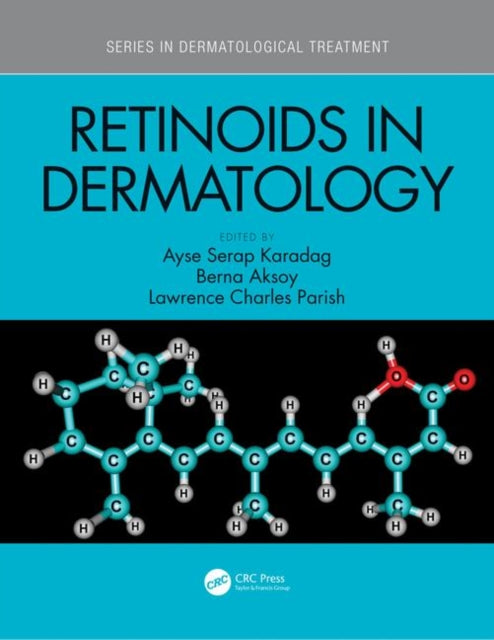 Book cover of: Retinoids in Dermatology. By: Ayse Serap Karadag
