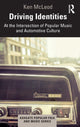 Book cover of: Driving Identities. By: Ken McLeod