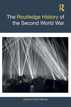 Routledge History of the Second World War