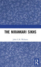 Book cover of: Nirankari Sikhs. By: John C. B. Webster