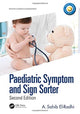 Book cover of: Paediatric Symptom and Sign Sorter. By: A. Sahib El-Radhi