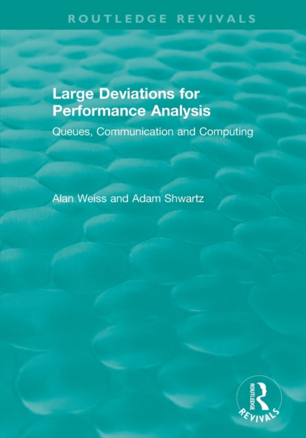 Book cover of: Large Deviations For Performance Analysis. By: Adam Shwartz