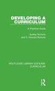 Book cover of: Developing a Curriculum. By: Audrey Nicholls