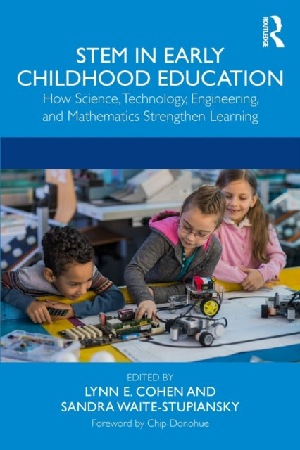 Book cover of: STEM in Early Childhood Education. By: Sandra Waite-Stupiansky