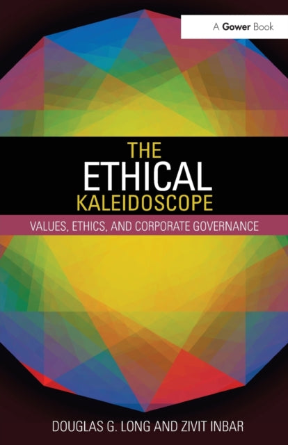 Book cover of: Ethical Kaleidoscope. By: Long, Douglas G.