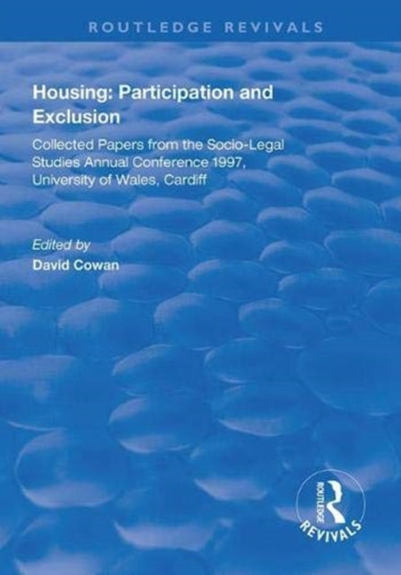 Book cover of: Housing: Participation and Exclusion. By: Cowan, David