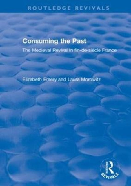 Consuming the Past
