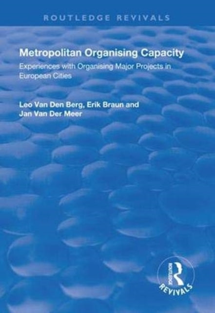 Book cover of: Metropolitan Organising Capacity. By: Leo van den Berg