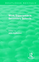 Book cover of: Work Experience in Secondary Schools. By: John Eggleston