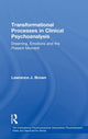 Book cover of: Transformational Processes in Clinical Psychoanalysis. By: Lawrence J. Brown