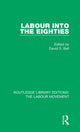 Book cover of: Labour into the Eighties. By: David S. Bell