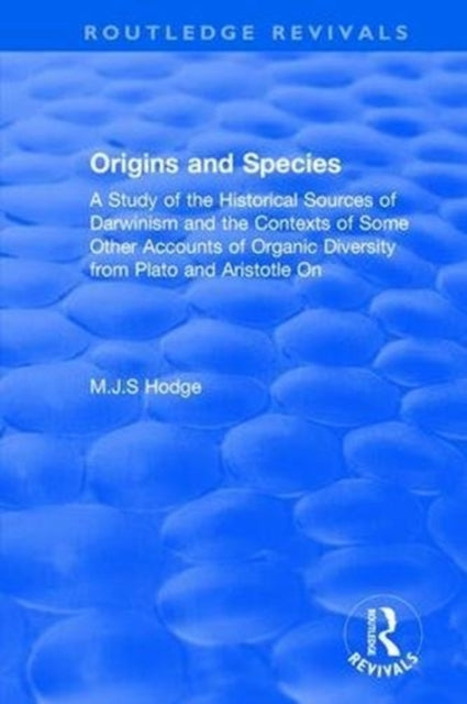 Book cover of: Origins and Species. By: M. J. S. Hodge