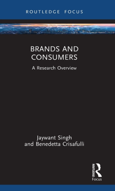 Book cover of: Brands and Consumers. By: Jaywant Singh