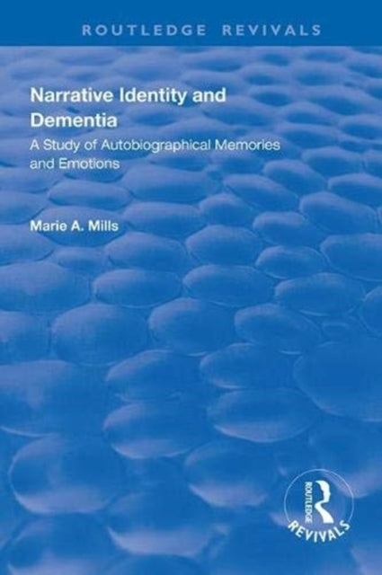 Book cover of: Narrative Identity and Dementia