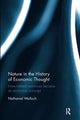 Book cover of: Nature in the History of Economic Thought. By: Nathaniel Wolloch