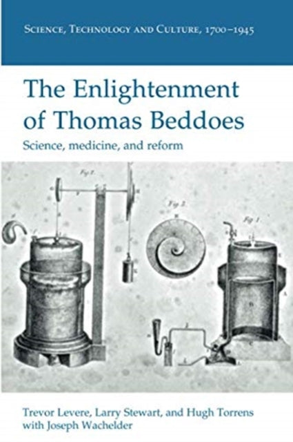 The Enlightenment of Thomas Beddoes