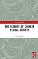Book cover of: History of Chinese Feudal Society. By: Tongzu Qu