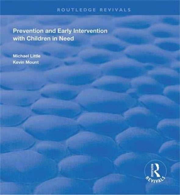 Book cover of: Prevention and Early Intervention with Children in Need