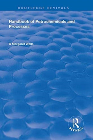 Handbook of Petrochemicals and Processes