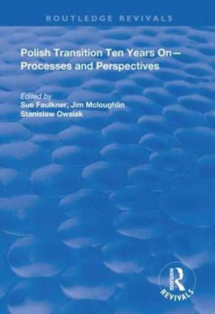 Book cover of: Polish Transition Ten Years On. By: Sue Faulkner