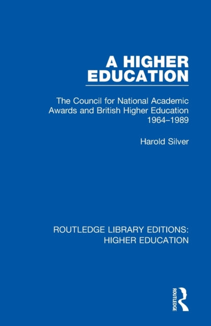 Book cover of: Higher Education. By: Harold Silver
