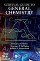 Book cover of: Survival Guide to General Chemistry. By: Patrick E. McMahon