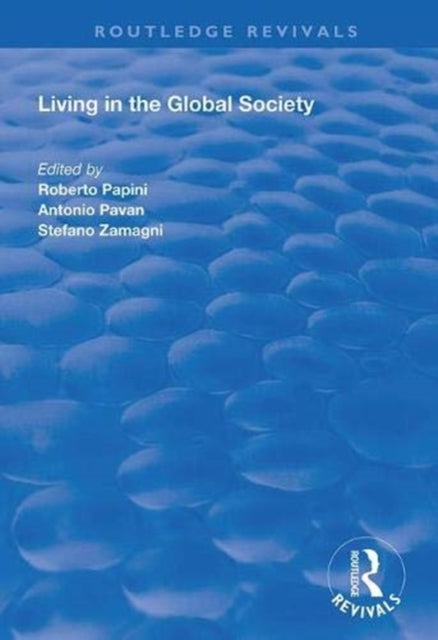 Book cover of: Living in the Global Society. By: Roberto Papini