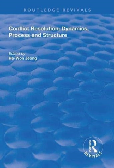 Book cover of: Conflict Resolution. By: Ho-Won Jeong
