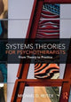 Book cover of: Systems Theories for Psychotherapists. By: Michael D. Reiter