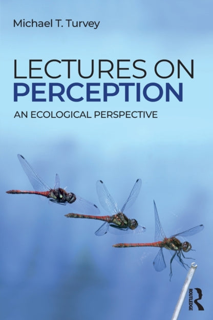 Book cover of: Lectures on Perception. By: Michael T. Turvey