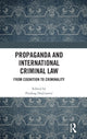 Book cover of: Propaganda and International Criminal Law. By: Predrag Dojcinovic