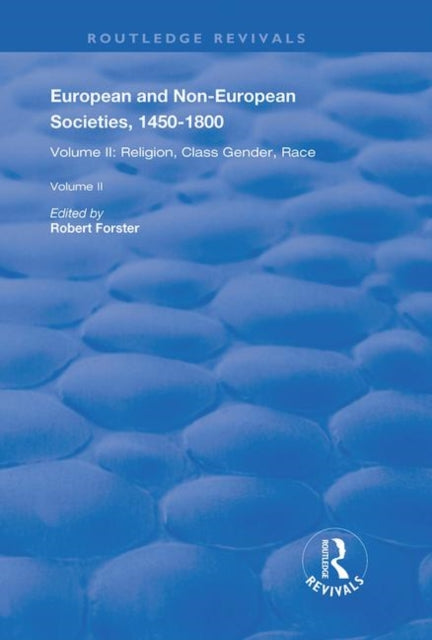 Book cover of: European and Non-European Societies, 1450–1800. By: Robert Forster