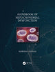Book cover of: Handbook of Mitochondrial Dysfunction. By: Shamim I. Ahmad
