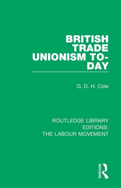Book cover of: British Trade Unionism To-Day