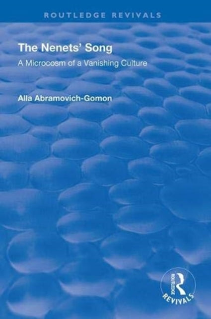 Book cover of: Nenets' Song. By: Alla Abramovich-Gomon