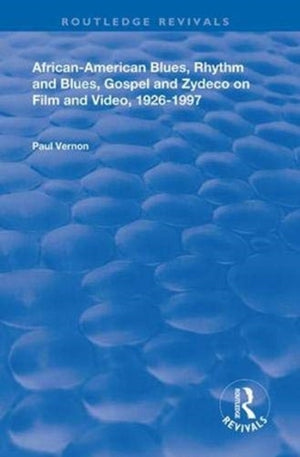 African-American Blues, Rhythm and Blues, Gospel and Zydeco on Film and Video, 1924-1997