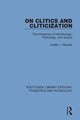 Book cover of: On Clitics and Cliticization. By: Judith L. Klavans