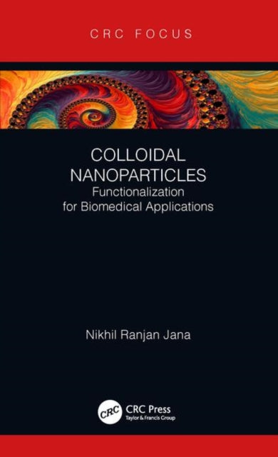 Book cover of: Colloidal Nanoparticles. By: Nikhil Ranjan Jana