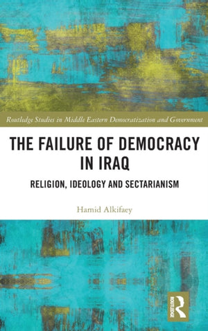 Failure of Democracy in Iraq