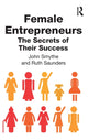Book cover of: Female Entrepreneurs. By: John Smythe
