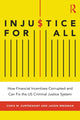 Book cover of: Injustice for All. By: Chris W. Suprenant