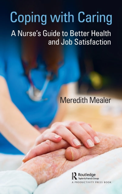 Book cover of: Coping with Caring. By: Meredith Mealer